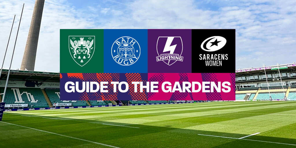 Guide to the Gardens: Saints vs Bath & Lightning vs Saracens ...